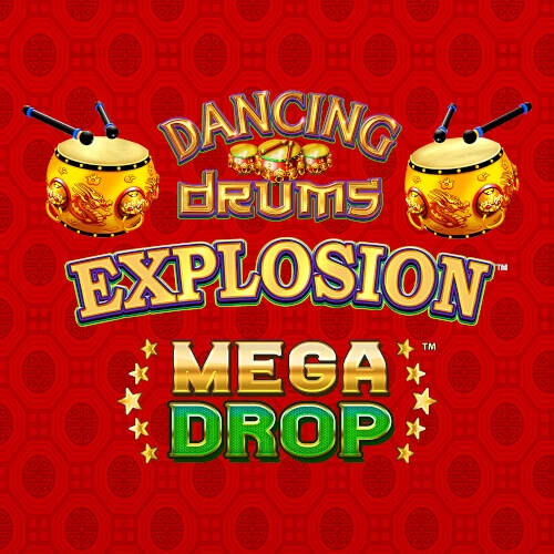 Dancing Drums Explosion Mega Drop - Light & Wonder